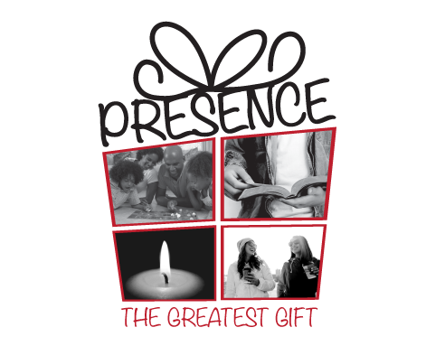 PRESENCE - The Greatest Gift